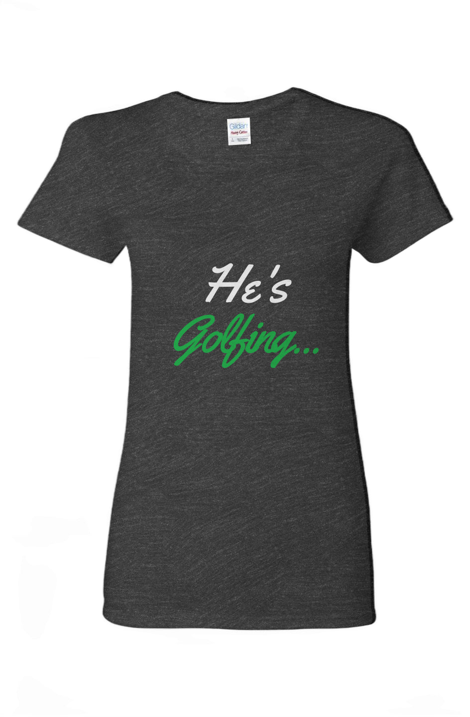 He's Golfing Tee- White Logo